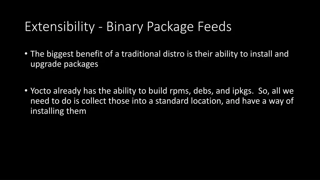 extensibility binary package feeds