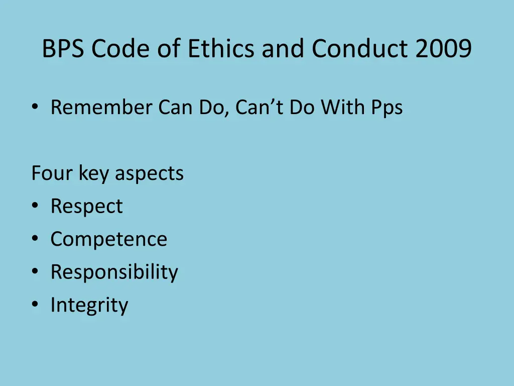bps code of ethics and conduct 2009