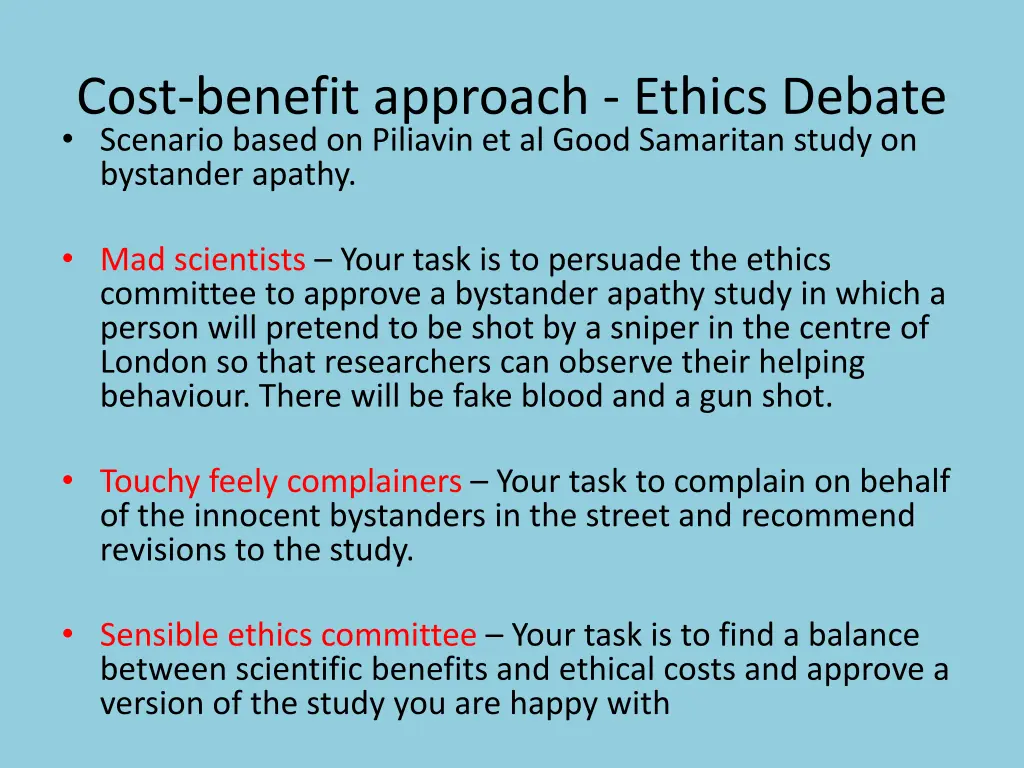 cost benefit approach ethics debate scenario