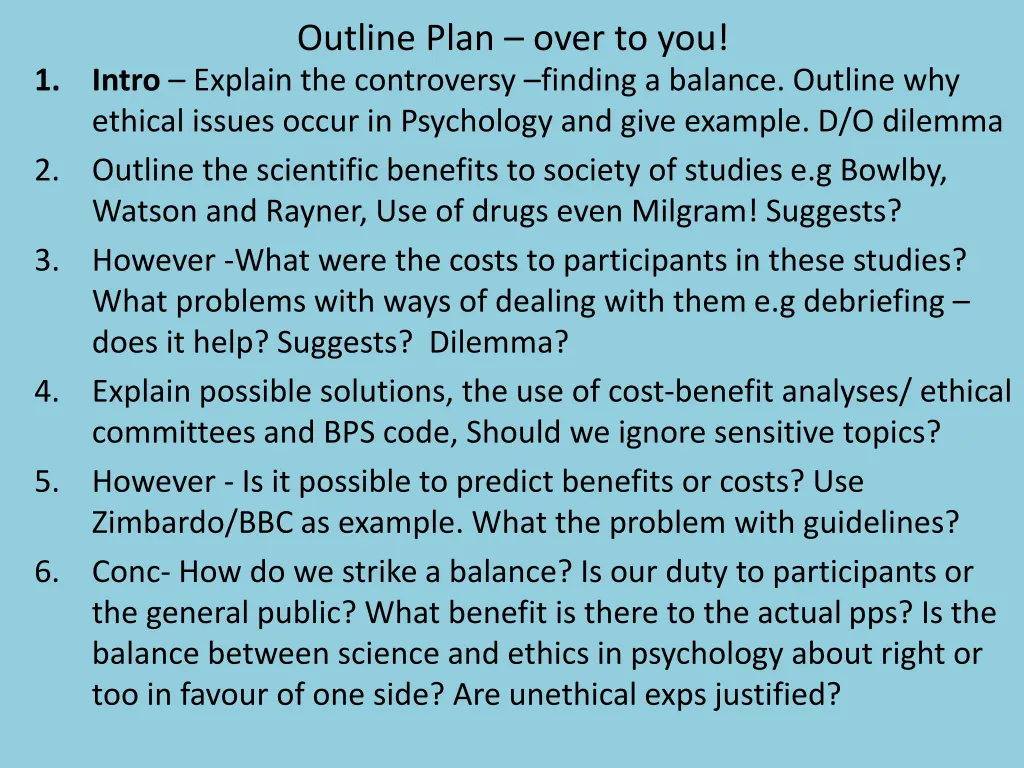 outline plan over to you intro explain