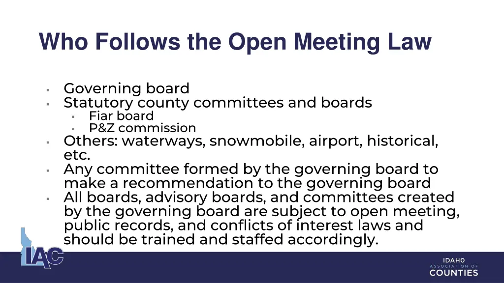 who follows the open meeting law