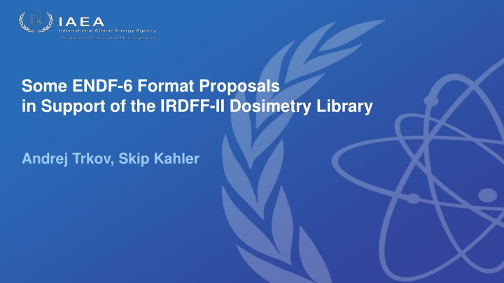 some endf 6 format proposals in support
