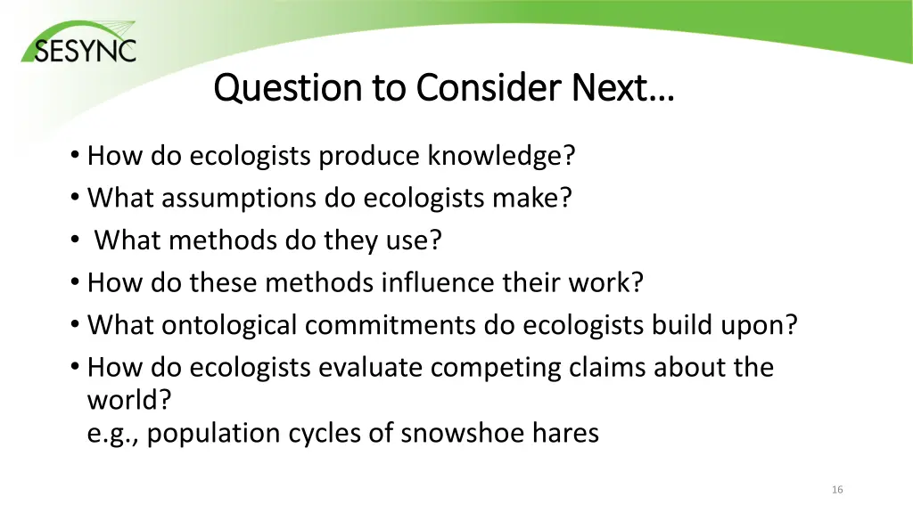 question to consider next question to consider