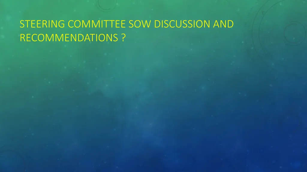 steering committee sow discussion