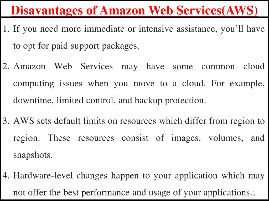 disavantages of amazon web services aws