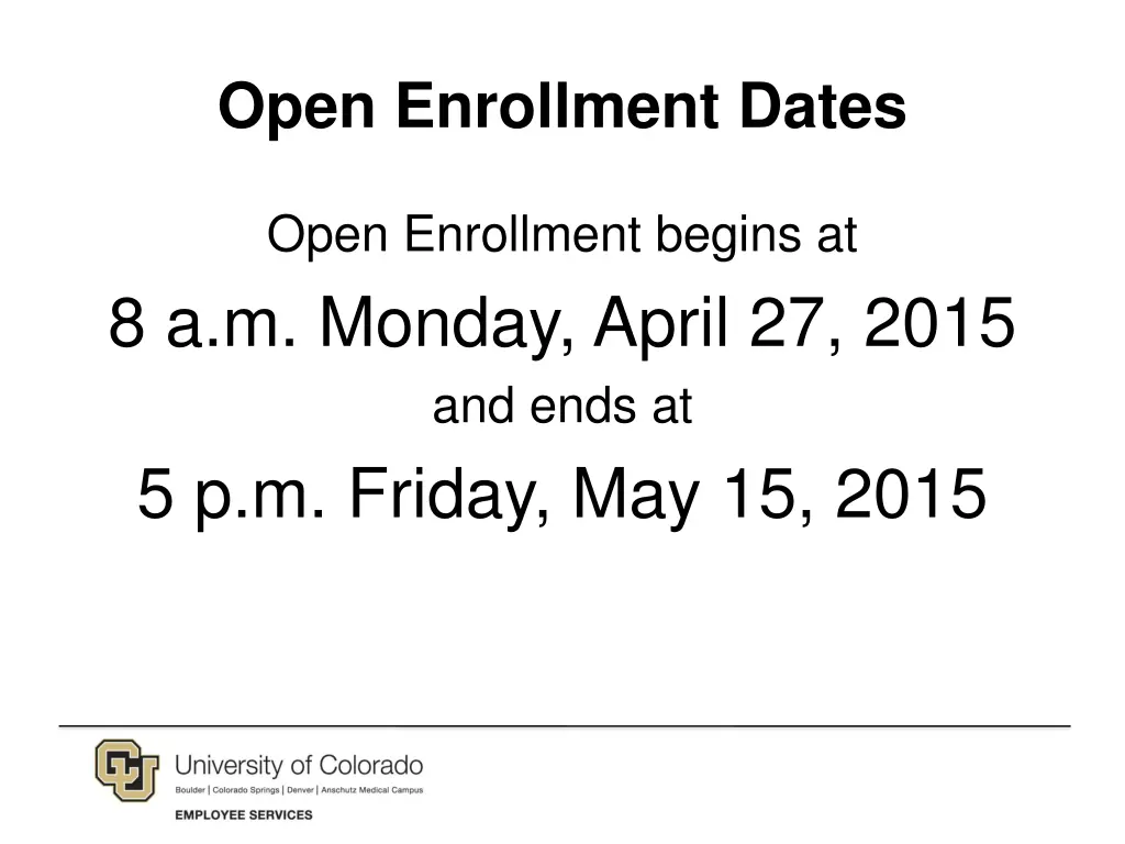 open enrollment dates
