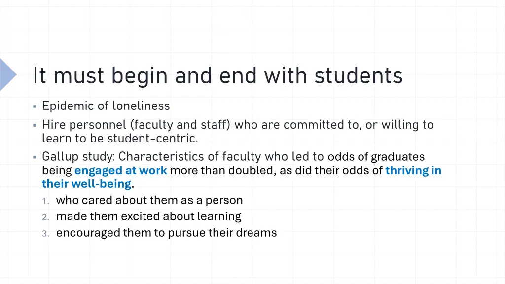 it must begin and end with students