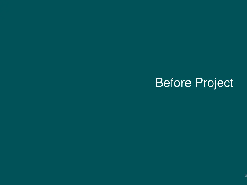 before project