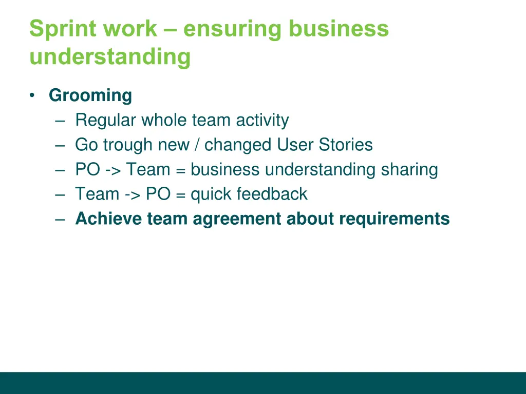 sprint work ensuring business understanding