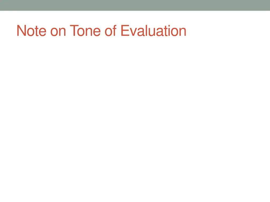 note on tone of evaluation