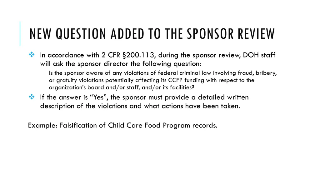 new question added to the sponsor review