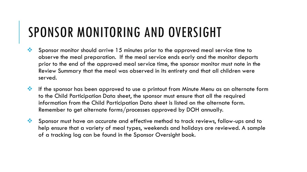 sponsor monitoring and oversight