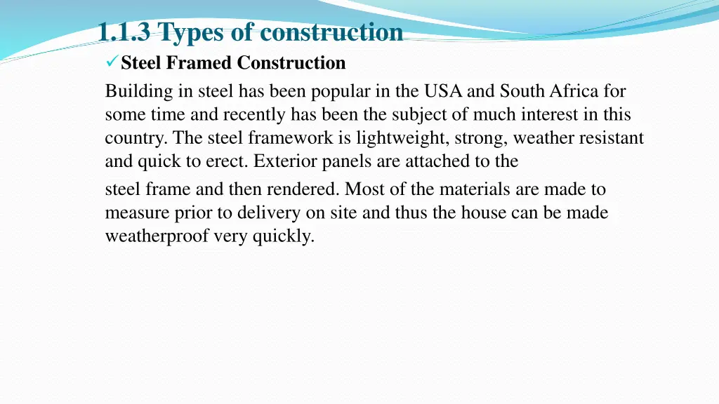 1 1 3 types of construction steel framed