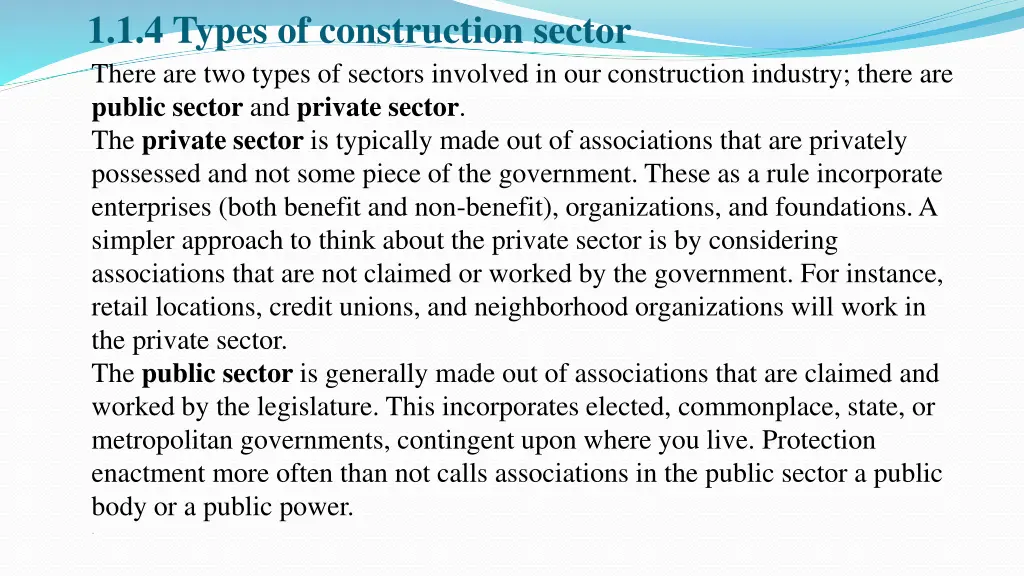 1 1 4 types of construction sector there