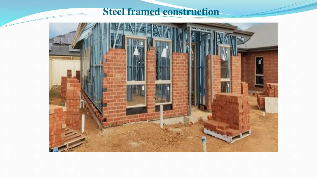 steel framed construction