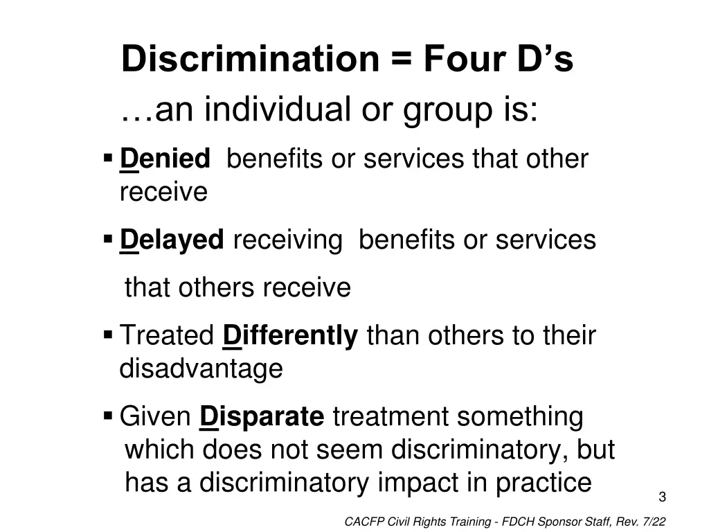 discrimination four d s an individual or group