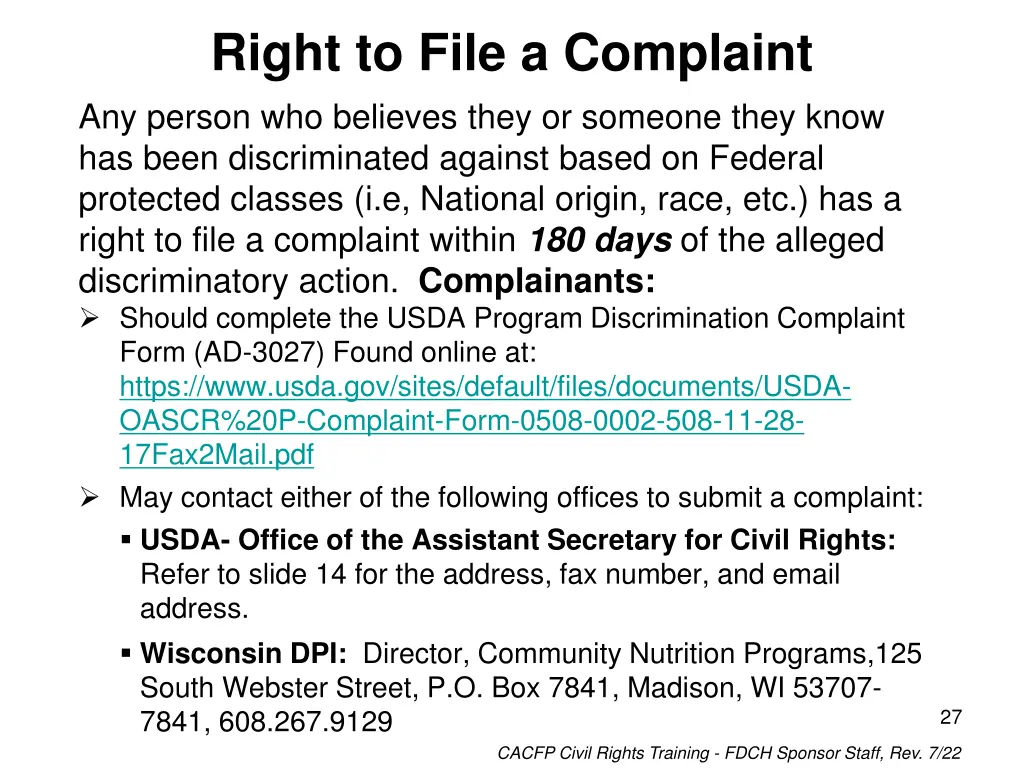 right to file a complaint any person who believes