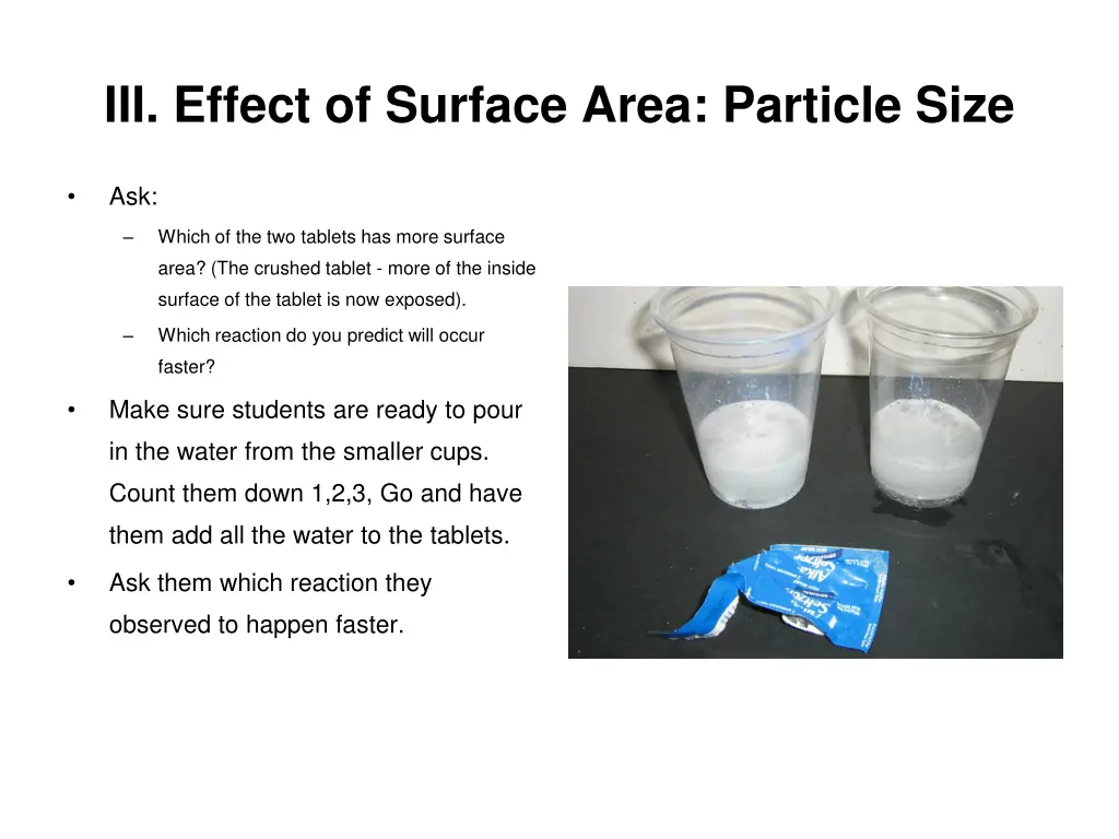 iii effect of surface area particle size