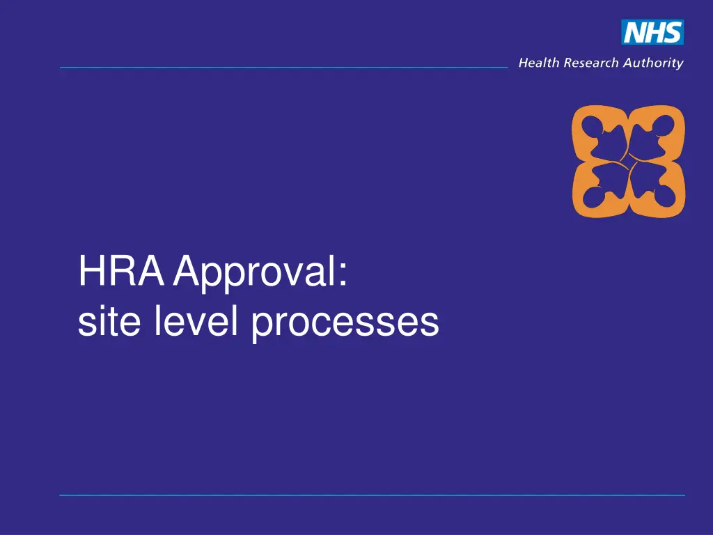 hra approval site level processes