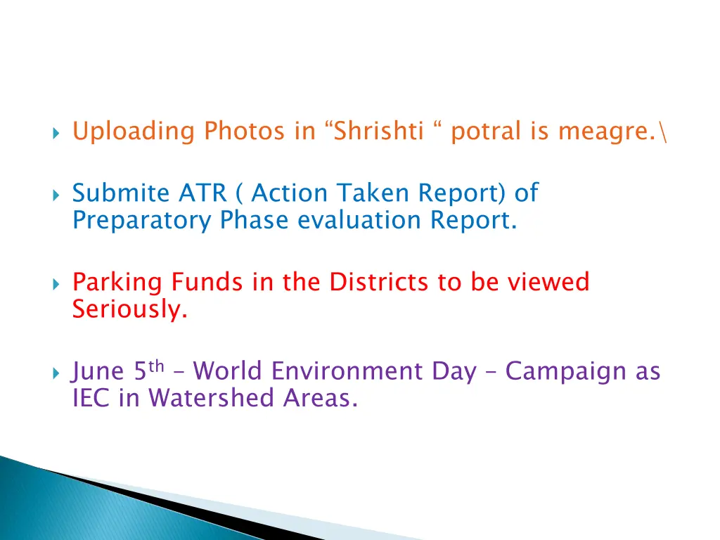 uploading photos in shrishti potral is meagre