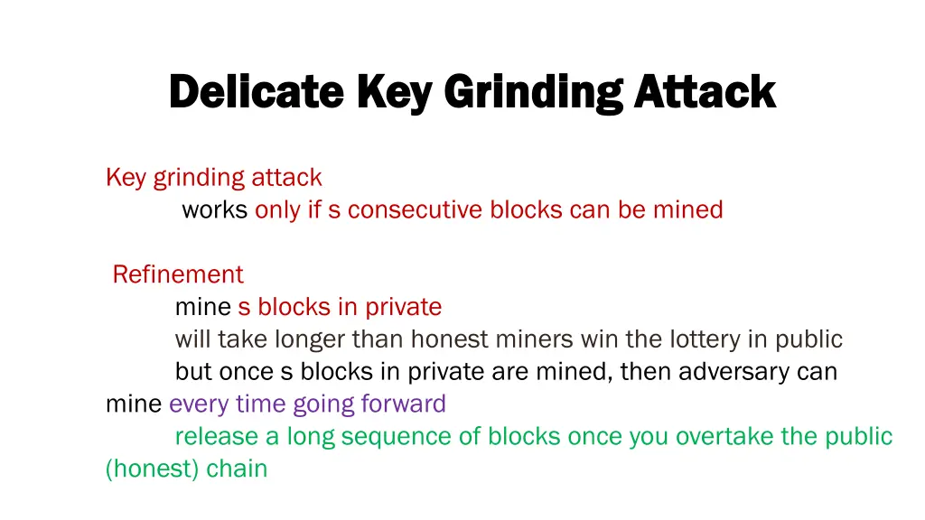 delicate key grinding attack delicate