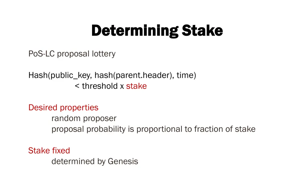 determining stake determining stake