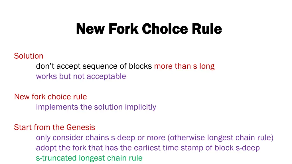 new fork choice rule new fork choice rule