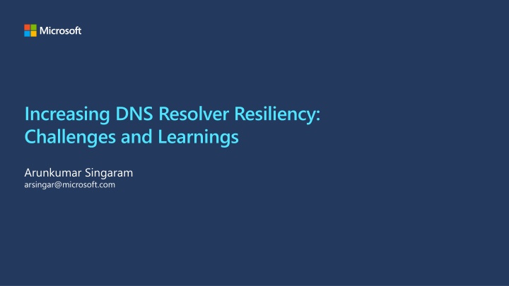 increasing dns resolver resiliency challenges