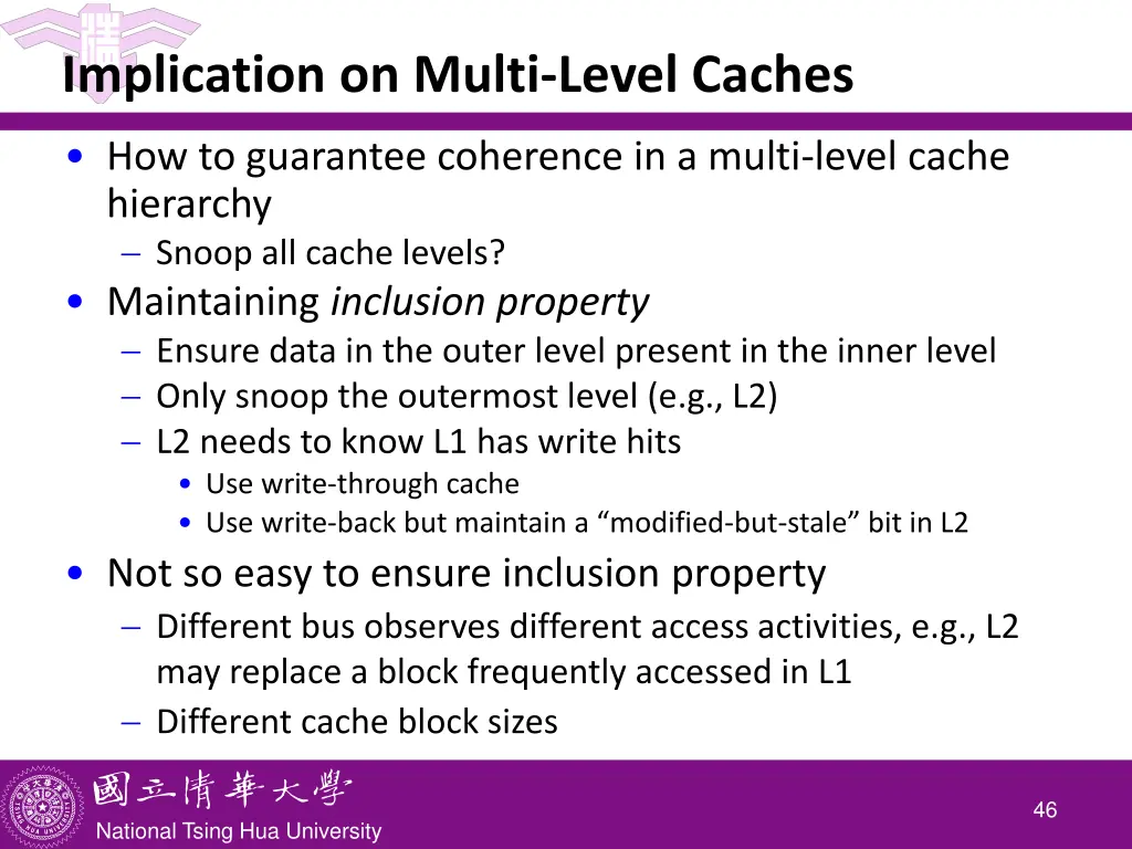 implication on multi level caches