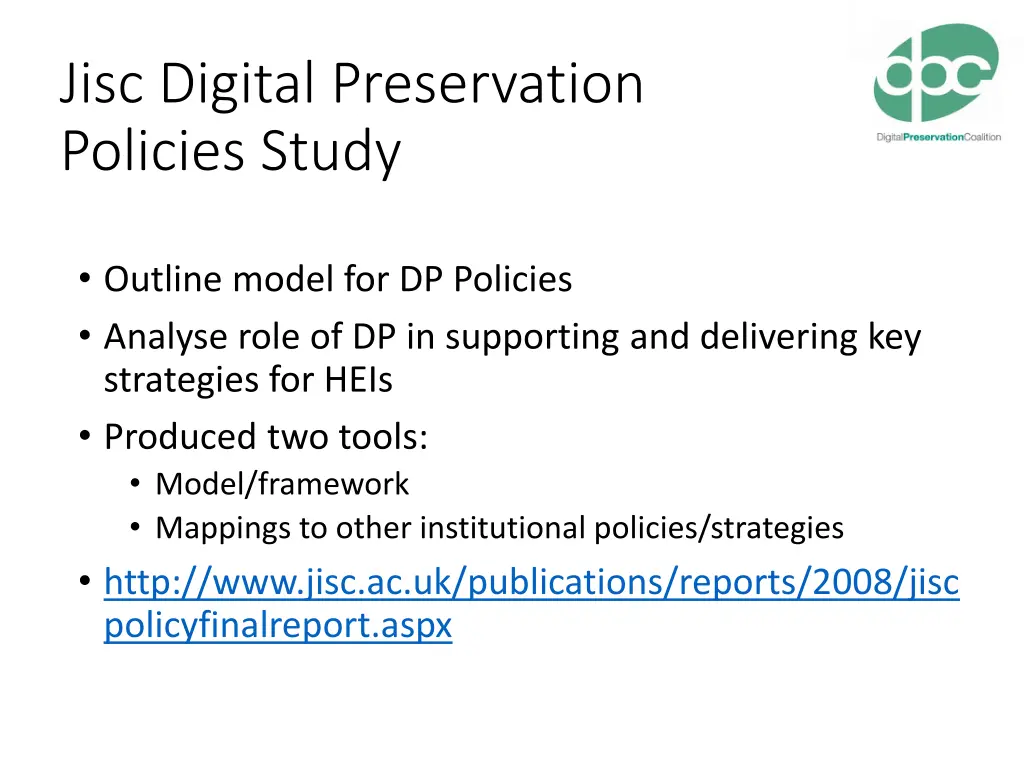 jisc digital preservation policies study