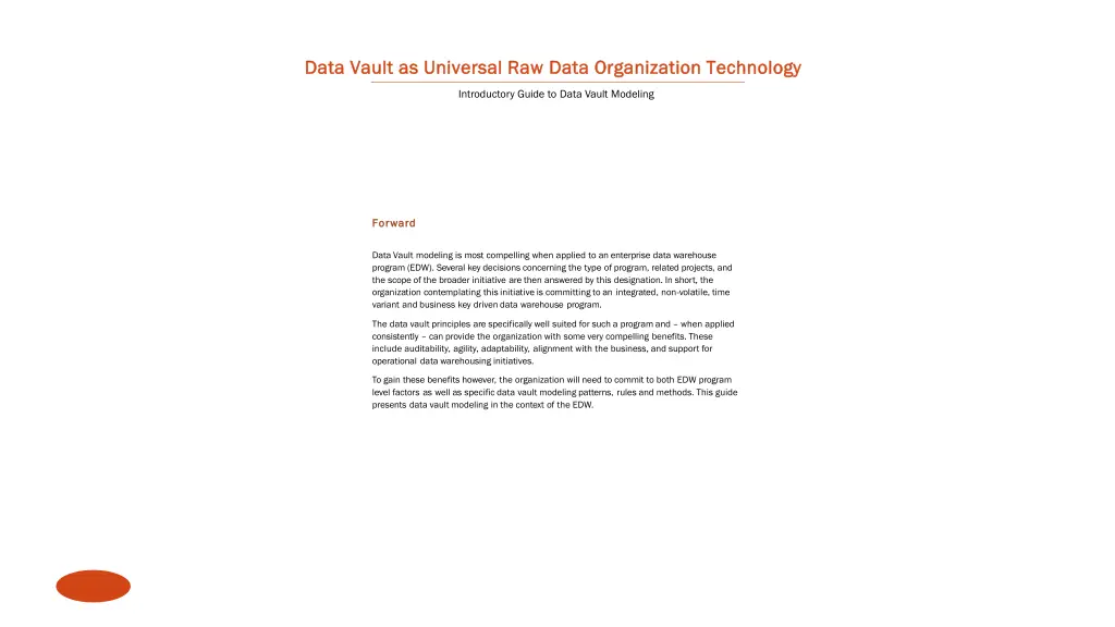 data vault as universal raw data organization 1
