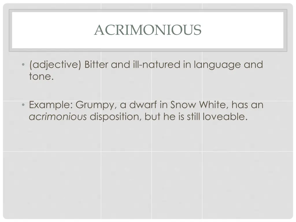 acrimonious