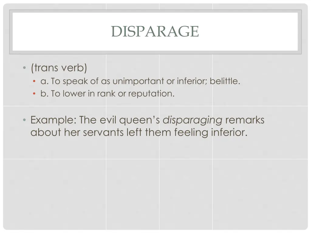 disparage