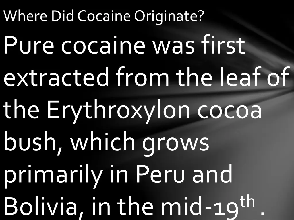 where did cocaine originate