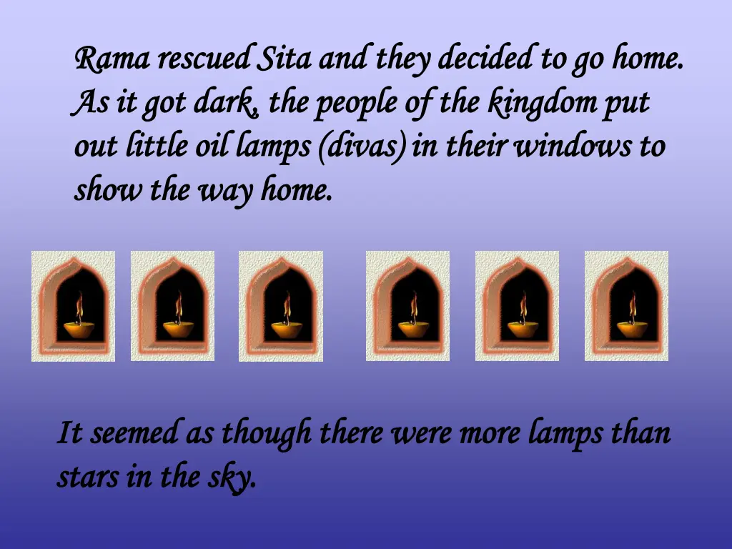 rama rescued sita and they decided to go home