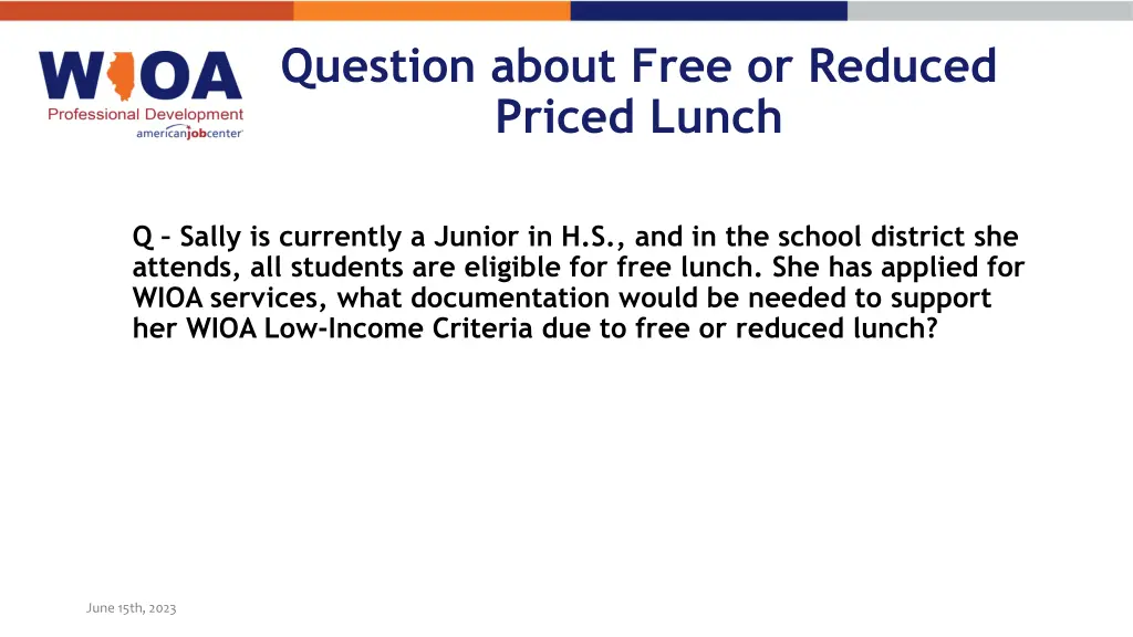 question about free or reduced priced lunch