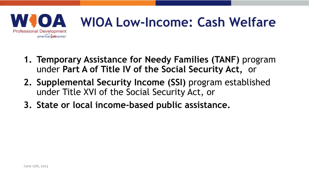 wioa low income cash welfare