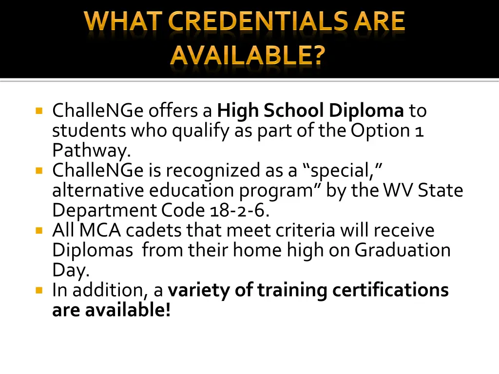 challenge offers a high school diploma