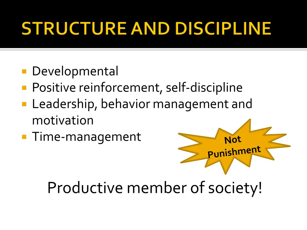 developmental positive reinforcement self
