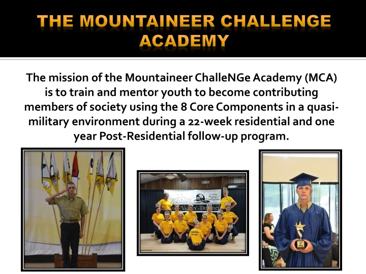 the mission of the mountaineerchallenge academy