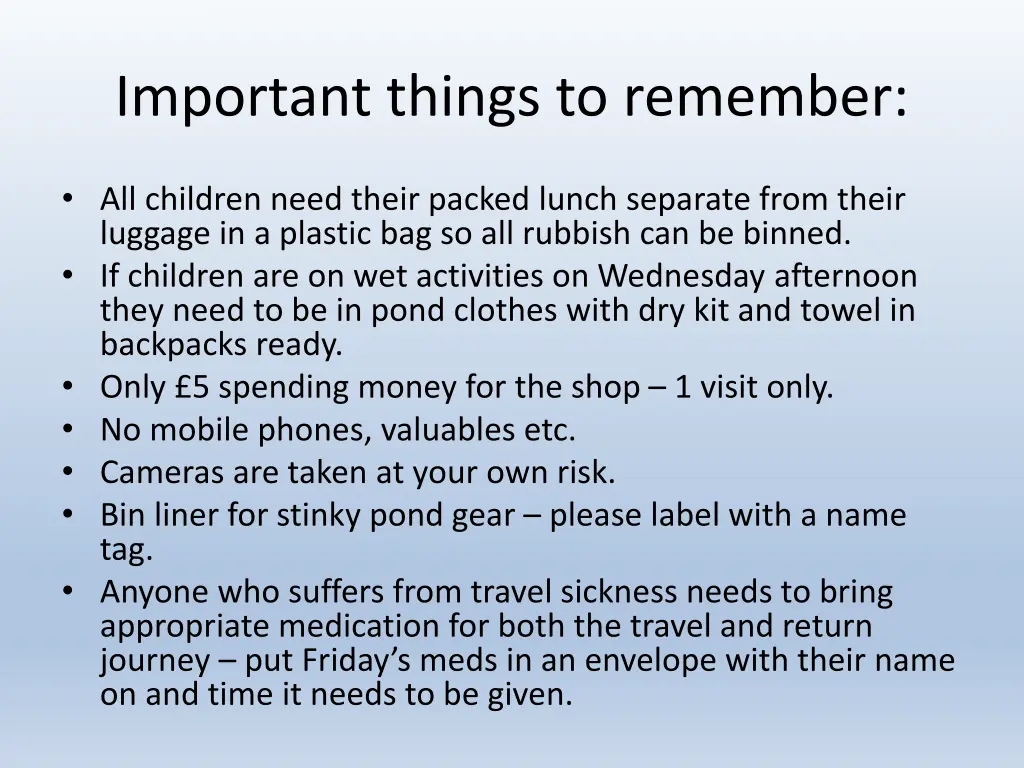 important things to remember