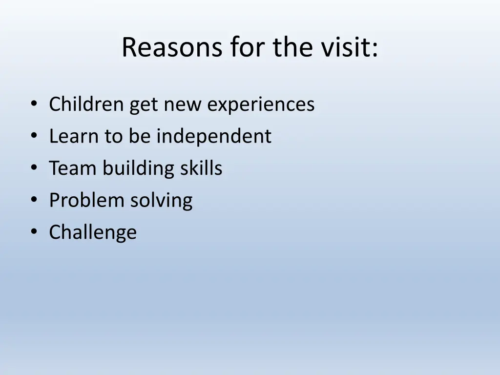 reasons for the visit