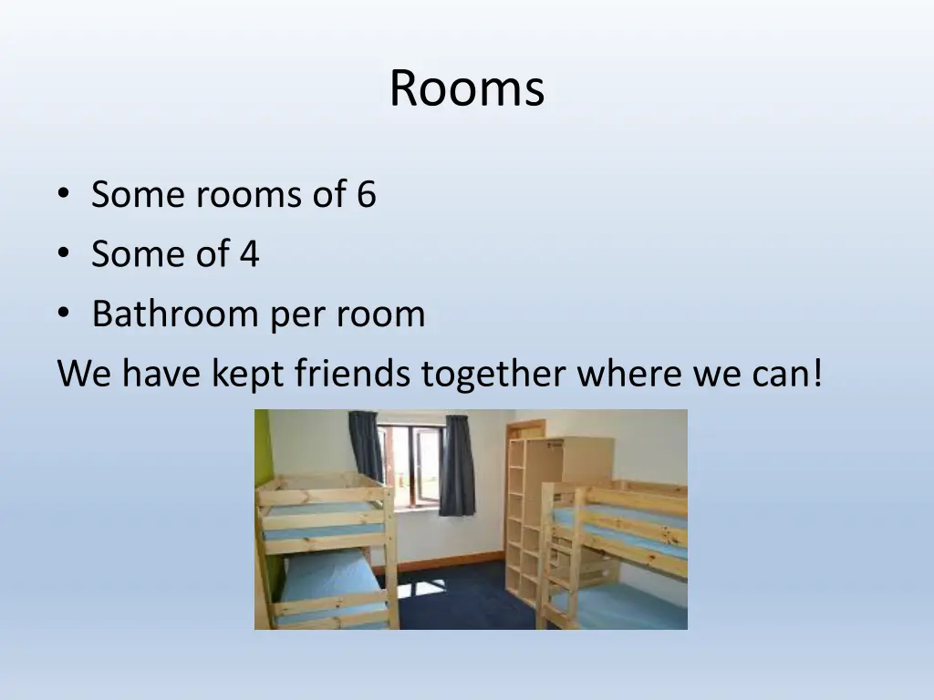 rooms