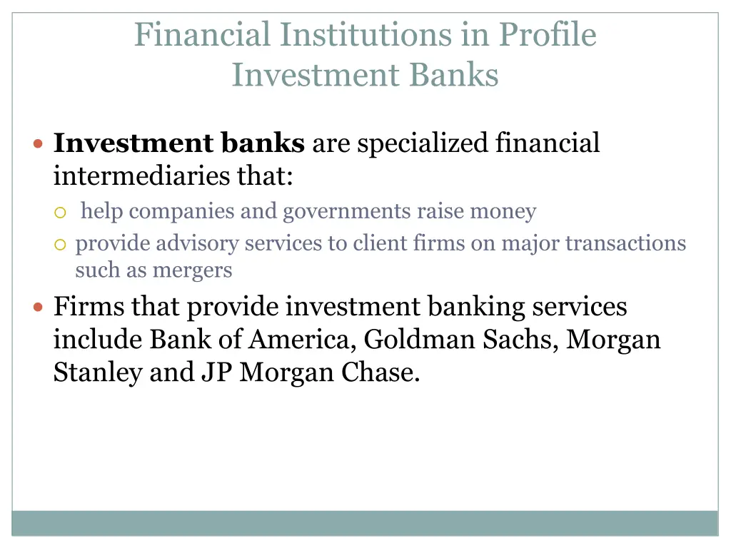 financial institutions in profile investment banks