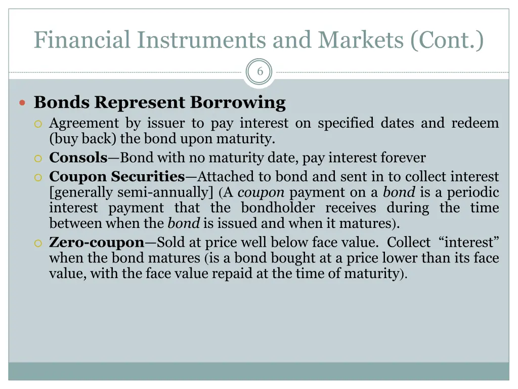 financial instruments and markets cont
