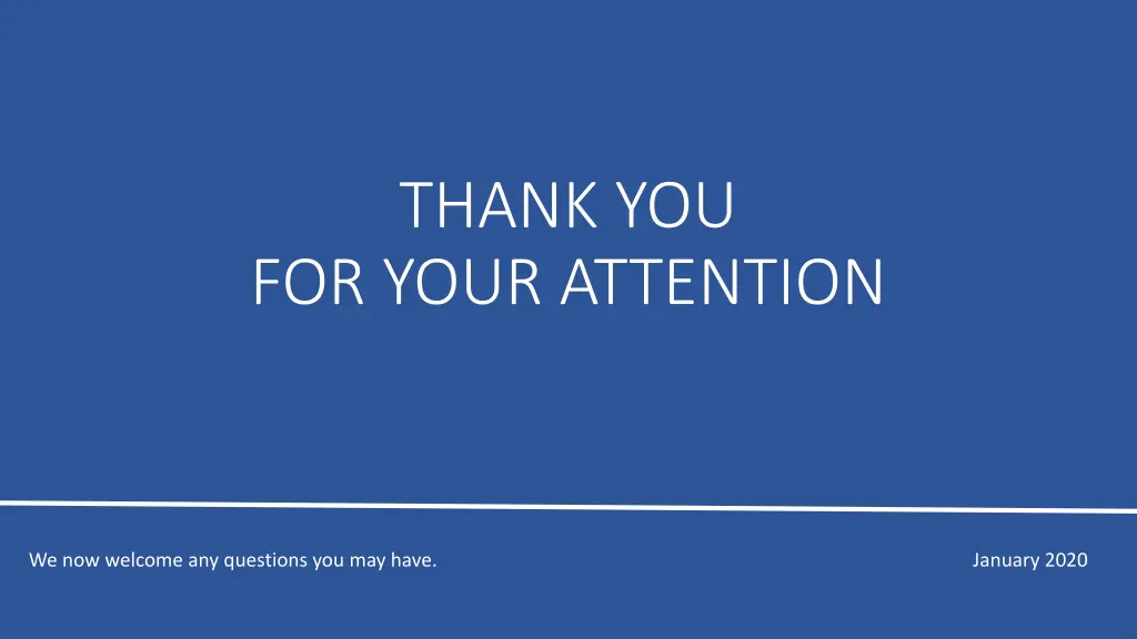 thank you for your attention
