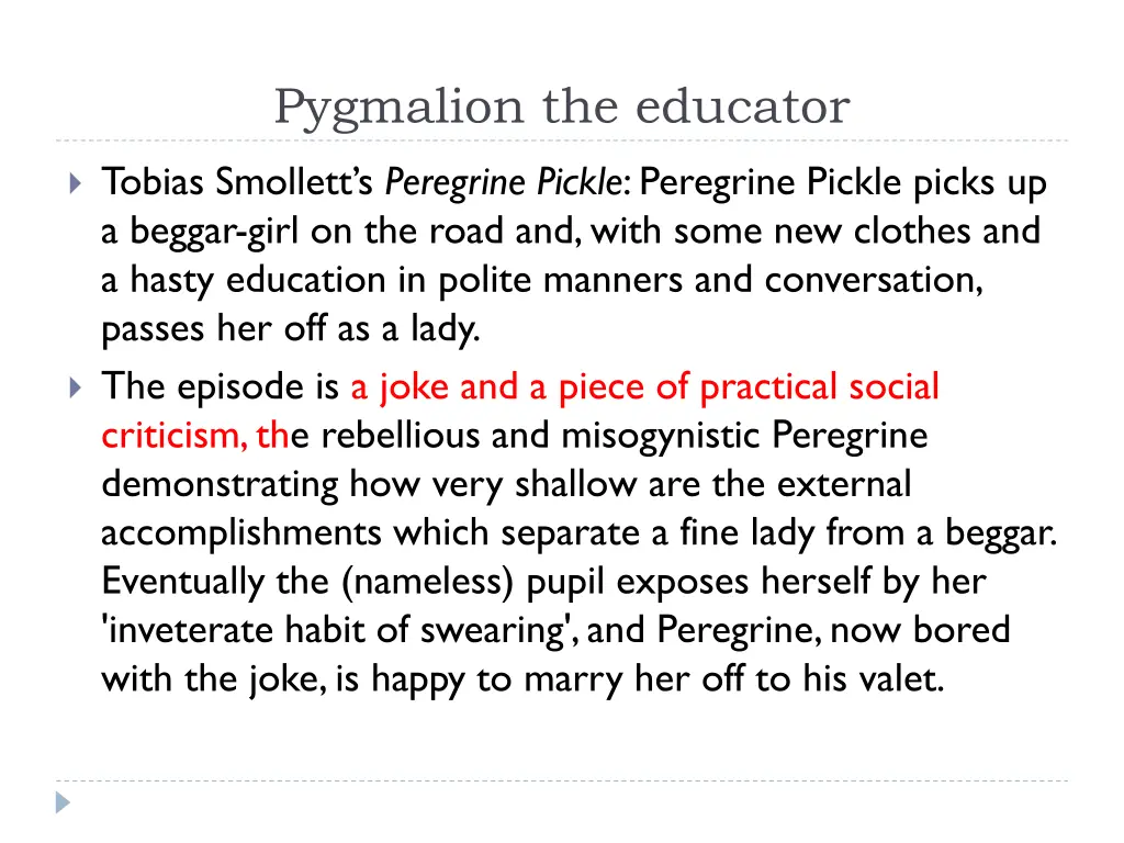 pygmalion the educator