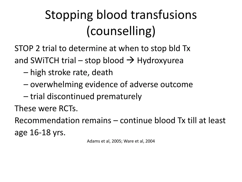 stopping blood transfusions counselling