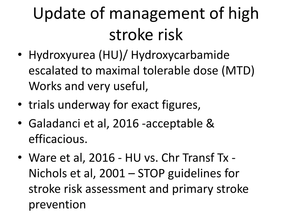 update of management of high stroke risk