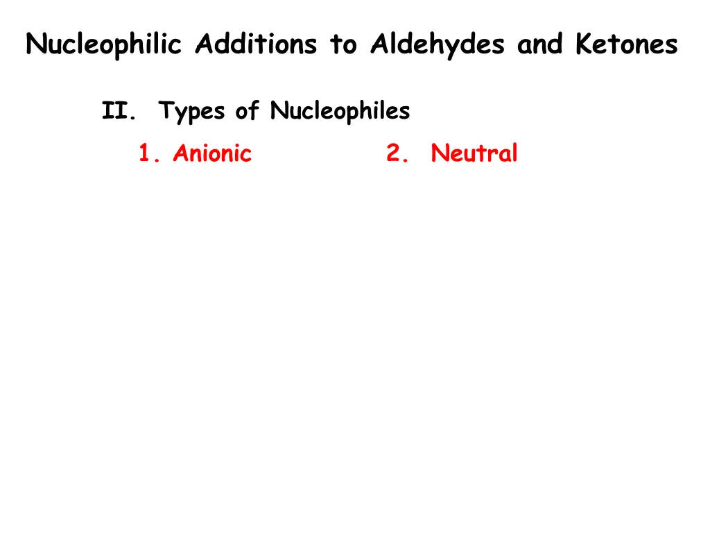 nucleophilic additions to aldehydes and ketones 2